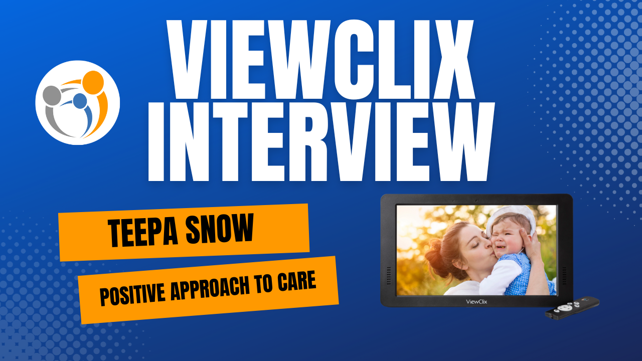 Watch Now: ViewClix Interview with dementia expert, Teepa Snow.